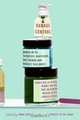 Damage Control: Women on the Therapists, Beauticians, and Trainers Who Navigate Their Bodies, Emma Forrest 