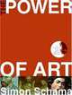 The Power of Art, Simon Schama 