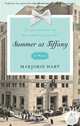 Summer at Tiffany, Marjorie Hart 