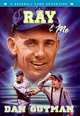 Ray & Me (Baseball Card Adventures), Dan Gutman 