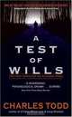 A Test of Wills (Inspector Ian Rutledge Mysteries (Paperback)), Charles Todd 