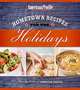 Hometown Recipes for the Holidays, Candace Floyd, Jill Melton, Nancy Hughes, Anne Gillem 