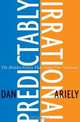 Predictably Irrational, Dan Ariely 