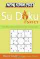 New York Post Spicy Su Doku: The Official Utterly Addictive Number-Placing Puzzle, Wayne Gould 