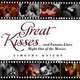 Great Kisses: ...and Famous Lines Right Out of the Movies, Timothy Knight 