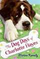 The Dog Days of Charlotte Hayes, Marlane Kennedy 