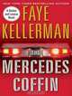The Mercedes Coffin LP: A Decker and Lazarus Book, Faye Kellerman 
