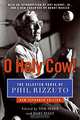 O Holy Cow!: The Selected Verse of Phil Rizzuto, Phil Rizzuto 
