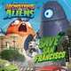 Monsters vs. Aliens: Save San Francisco, N. T. Raymond 