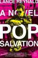 Pop Salvation: A Novel (P.S.), Lance Reynald 