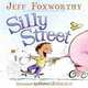Silly Street, Jeff Foxworthy 