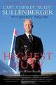 Highest Duty: My Search for What Really Matters, Chesley B. Sullenberger, Jeffrey Zaslow 