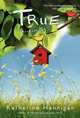True (. . . Sort Of), Katherine Hannigan 
