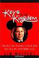 Keys to the Kingdom : The Rise of Michael Eisner and the Fall of Everybody Else, Kim Masters 