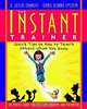 Instant Trainer, C. Leslie Charles 