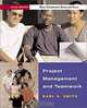 Project Management & Teamwork (B.E.S.T. Series), Karl A Smith 