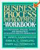 Business Process Improvement Workbook: Documentation, Analysis, Design, and Management of Business P, H. James Harrington, K. C. Esseling, Van Nimwegen 