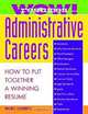 Wow! Resumes for Administrative Careers: How to Put Together A Winning Resume, Rachel Lefkowitz 