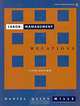 Labor Management Relations, D. Quinn Mills 