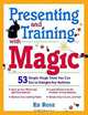 Present & Training W/Magic Pb, Ed Rose 