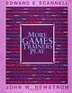 More Games Trainers Play, Edward E. Scannell, John W. Newstrom 