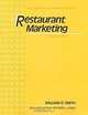 Restaurant Marekting: Career Competencies in Marketing Series, Text-Workbook, Richard L. Lynch 