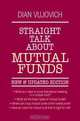 Straight Talk About Mutual Funds: New and Updated Edition, Dian Vujovich 