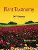 Plant Taxonomy: 2/e, Dr. O P Sharma 
