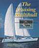 The Cruising Multihull, Chris White 
