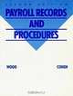 Payroll Records and Procedures, Meryl Wood, Sherry Cohen 