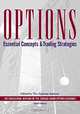 Options:Essential Concepts, 3rd Edition, The Options Institute 