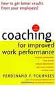 Coaching for Improved Work Performance, Revised Edition, Ferdinand F. Fournies 