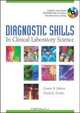 Diagnostic Skills in Clinical Laboratory Science, Connie R. Mahon, David Fowler 