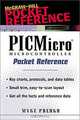 PICmicro Microcontroller Pocket Reference, Myke Predko 