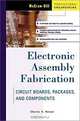 Electronic Assembly Fabrication, Charles A. Harper 