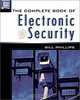 The Complete Book of Electronic Security, Bill Phillips, Bill Phillips 