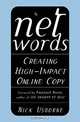 Net Words: Creating High-Impact Online Copy, Nick Usborne, Nick Usborne 
