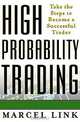 High Probability Trading, Marcel Link 