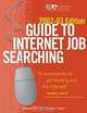 Guide to Internet Job Searching, 2002-2003, Margaret Riley Dikel, Frances E. Roehm 