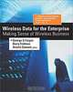 Wireless Data for the Enterprise, George S Faigen, Boris Fridman, Arielle Emmett 
