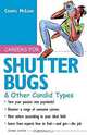 Careers for Shutterbugs & Other Candid Types, 2nd Ed., Cheryl McLean 