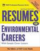 Resumes for Environmental Careers, 2nd Ed., Editors of VGM Career Books 