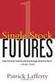 Single Stock Futures, Patrick Lafferty 