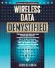 Wireless Data Demystified (McGraw-Hill Demystified Series), John Vacca 