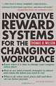 Innovative Reward Systems for the Changing Workplace 2/e, Thomas B. Wilson 