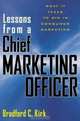 Lessons from a Chief Marketing Officer, Brad Kirk 