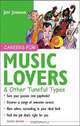 Careers for Music Lovers & Other Tuneful Types, Jeff Johnson 