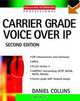 Carrier Grade Voice Over IP, Daniel Collins 