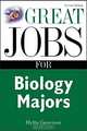 Great Jobs for Biology Majors, Blythe Camenson 