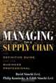 Managing the Supply Chain : The Definitive Guide for the Business Professional, David Simchi-Levi 